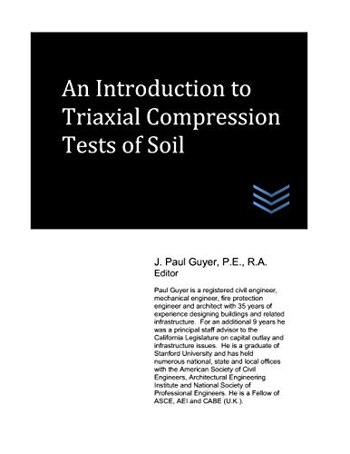 An Introduction to Triaxial Compression Tests of Soil (Geotechnical Engineering) von Independently Published