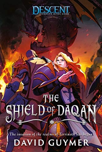 The Shield of Daqan: The Journeys of Andira Runehand (Volume 1) (Descent: Journeys in the Dark, Band 1) von Asmodee