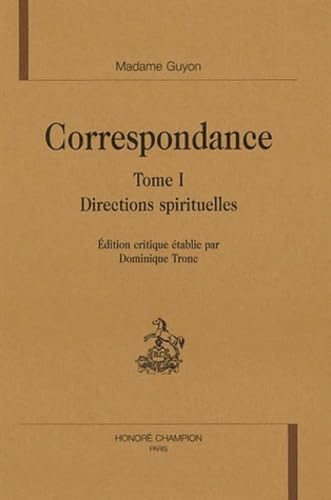 CorrespondanceT1 : directions spirituelles: Tome 1, Directions spirituelles