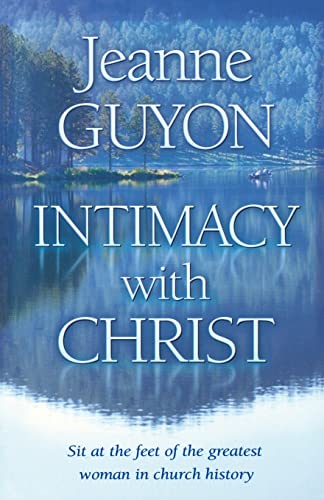 Intimacy With Christ: Her Letters Now in Modern English