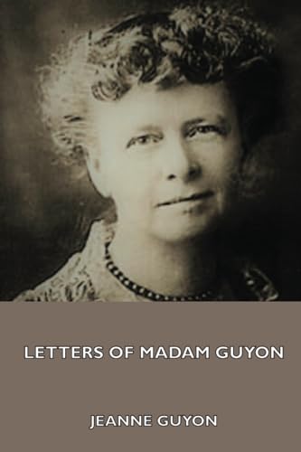 Letters of Madam Guyon von ValdeBooks