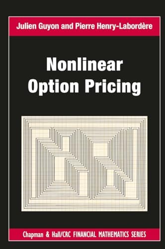 Nonlinear Option Pricing (Chapman and Hall/CRC Financial Mathematics) von Chapman and Hall/CRC