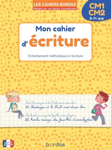 Les cahiers Bordas - Mon cahier d'écriture CM1 CM2 von BORDAS