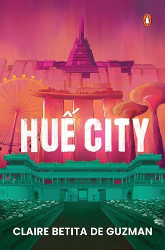 Hue City Hue City von Penguin Random House SEA