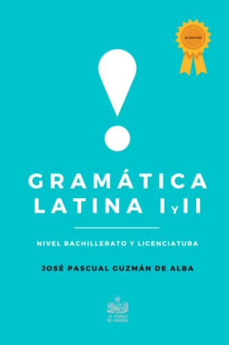Gramática Latina I y II von Independently published