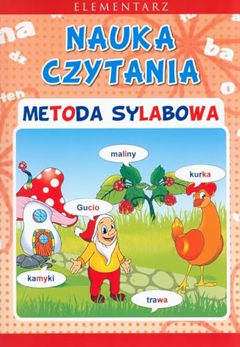 Elementarz nauka czytania . Metoda sylabowa Elementarz nauka czytania . Metoda sylabowa von Literat