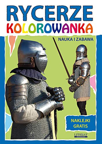 Rycerze Kolorowanka: Naklejki gratis