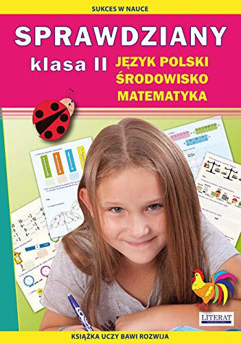 Sprawdziany Język polski, środowisko, matematyka Klasa 2 von Literat