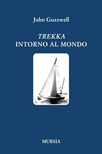 Trekka intorno al mondo (Quelli di Capo Horn)