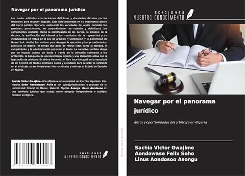 Navegar por el panorama jurídico: Retos y oportunidades del arbitraje en Nigeria von Ediciones Nuestro Conocimiento