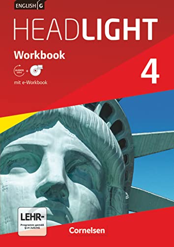 English G Headlight - Allgemeine Ausgabe / Band 4: 8. Schuljahr - Workbook mit Audio-Materialien: Workbook mit CD-ROM und Audios online