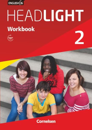 English G Headlight - Allgemeine Ausgabe / Band 2: 6. Schuljahr - Workbook mit Audios online von Cornelsen Verlag GmbH