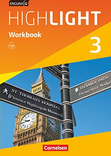 English G Highlight - Hauptschule / Band 3: 7. Schuljahr - Workbook mit Audio-Materialien: Workbook mit Audios online English G Highlight - Hauptschule / Band 3: 7. Schuljahr - Workbook mit Audio-Materialien: Workbook mit Audios online