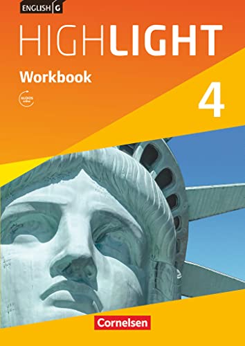 English G Highlight - Hauptschule / Band 4: 8. Schuljahr - Workbook mit Audio-Materialien: Workbook mit Audios online English G Highlight - Hauptschule / Band 4: 8. Schuljahr - Workbook mit Audio-Materialien: Workbook mit Audios online