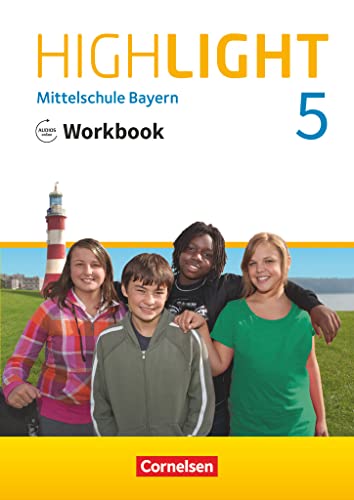 Highlight - Mittelschule Bayern - 5. Jahrgangsstufe: Workbook mit Audios online von Cornelsen Verlag GmbH