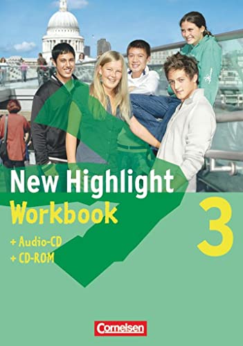 New Highlight - Allgemeine Ausgabe - Band 3: 7. Schuljahr: Workbook mit CD-ROM und Text-CD