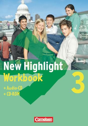 New Highlight - Allgemeine Ausgabe - Band 3: 7. Schuljahr: Workbook mit CD-ROM und Text-CD