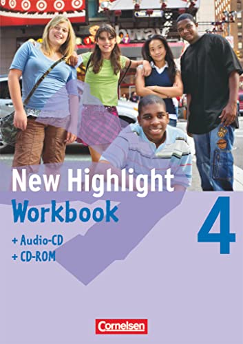 New Highlight - Allgemeine Ausgabe - Band 4: 8. Schuljahr: Workbook mit CD-ROM und Text-CD