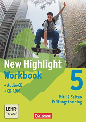 New Highlight - Allgemeine Ausgabe - Band 5: 9. Schuljahr: Workbook mit CD-ROM und Text-CD