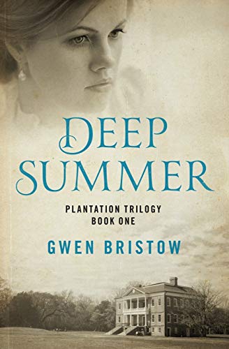 Deep Summer (Plantation Trilogy)
