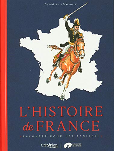 L'histoire de France racontée pour les écoliers von MAME