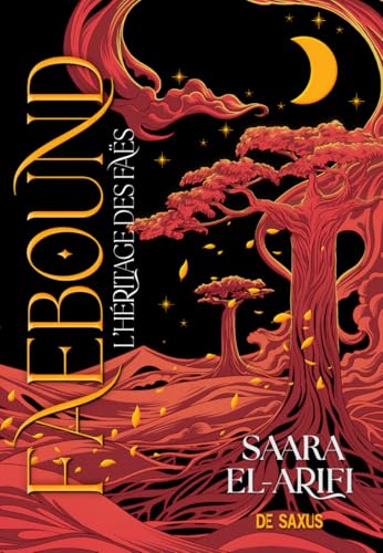 Faebound, L'Héritage des faës - Tome 01 (broché) von DE SAXUS