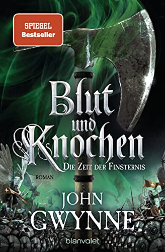 Die Zeit der Finsternis - Blut und Knochen 3: Roman von Blanvalet