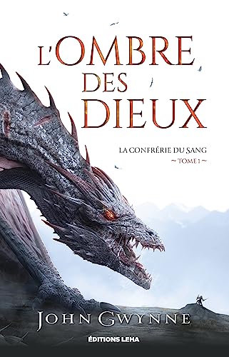 L'ombre des dieux: La confrerie du sang (1)