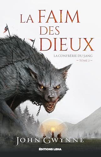 La faim des dieux: La confrérie du sang (2) von LEHA