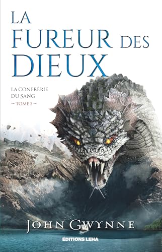 La fureur des dieux: Tome 3, La fureur des dieux La fureur des dieux: Tome 3, La fureur des dieux von LEHA