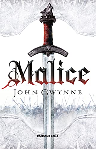 Malice: LE LIVRE DES TERRES BANNIES Malice: LE LIVRE DES TERRES BANNIES