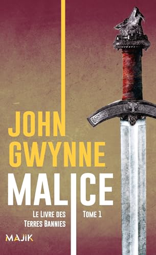 Malice: Le livre des terres bannies (1) von LEHA