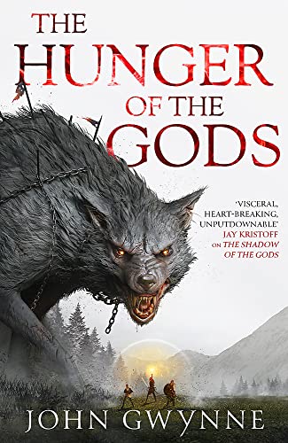 The Hunger of the Gods: Book Two of the Bloodsworn Saga von Little, Brown Book Group