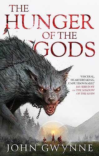 The Hunger of the Gods: Book Two of the Bloodsworn Saga von Orbit