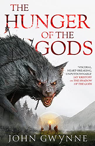 The Hunger of the Gods: Book Two of the Bloodsworn Saga The Hunger of the Gods: Book Two of the Bloodsworn Saga