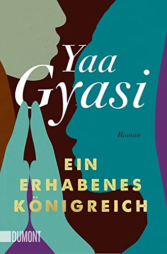 Ein erhabenes Königreich: Roman von DuMont Buchverlag GmbH