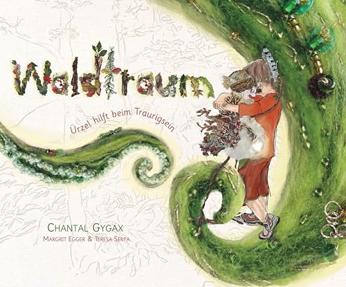Waldtraum: Ürzel hilft beim Traurigsein Waldtraum: Ürzel hilft beim Traurigsein von Neue Erde GmbH