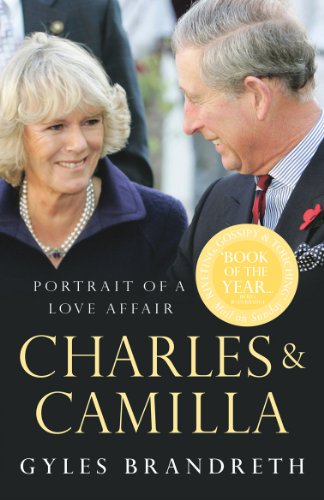 Charles & Camilla: Portrait of a Love Affair