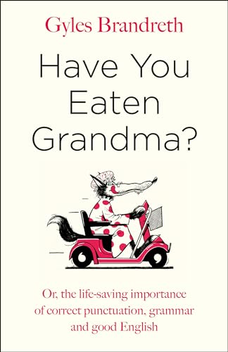 Have You Eaten Grandma? Have You Eaten Grandma?