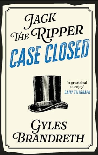 Jack the Ripper: Case Closed