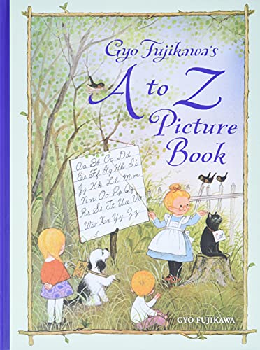 Gyo Fujikawa's A to Z Picture Book von Sterling