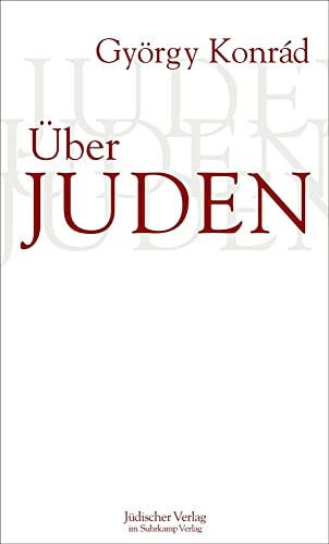 Über Juden: Essays von Jüdischer Verlag im Suhrkamp Verlag