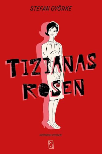 Tizianas Rosen von Arisverlag