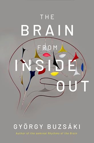 The Brain from Inside Out von OUP USA