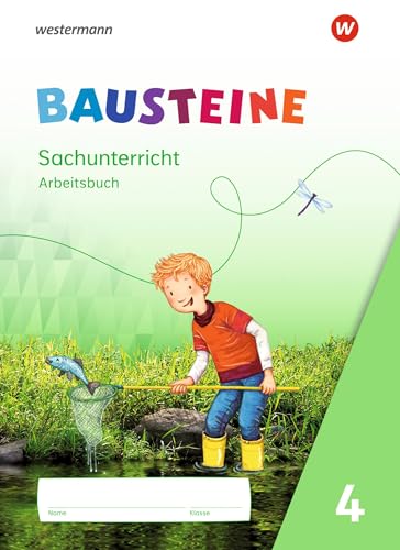 BAUSTEINE Sachunterricht - Ausgabe 2021: Arbeitsbuch 4 von Westermann