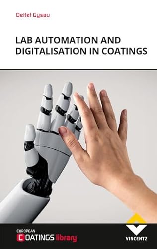 Lab Automation and Digitalisation in Coatings von Vincentz Network