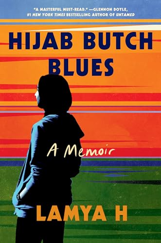 Hijab Butch Blues: A Memoir