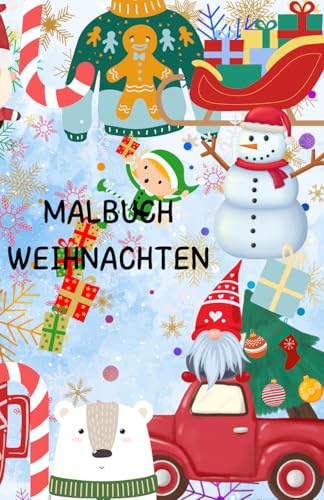 Malbuch Weihnachten; 45 Zeichnungen; A5 Format; Alles rund um Weihnachten von Independently published