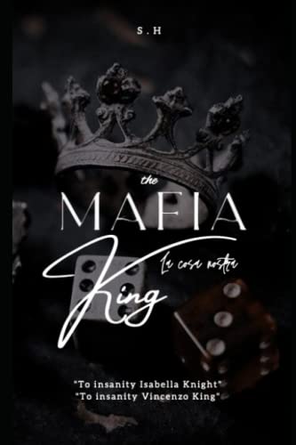 The Mafia King: book #1 von Independently published