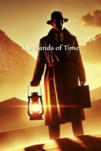 The Sands of Time von Independently published